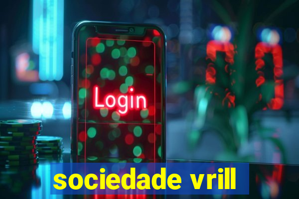 sociedade vrill